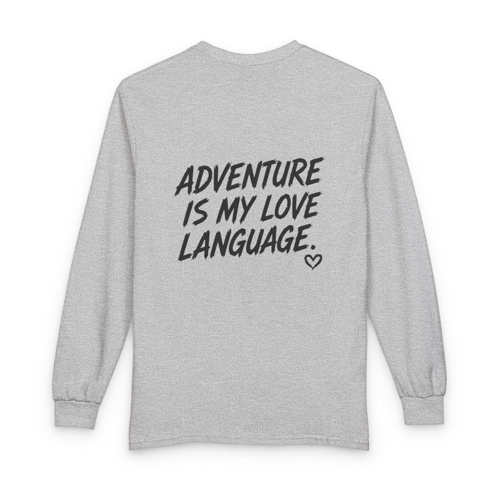 Adventure Is My Love Language Long Sleeve Tee