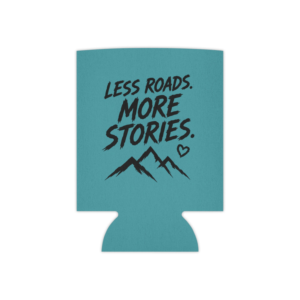Can Cooler — "TNT Lady Shredders" / "Less Roads. More Stories." Teal Drink Koozie