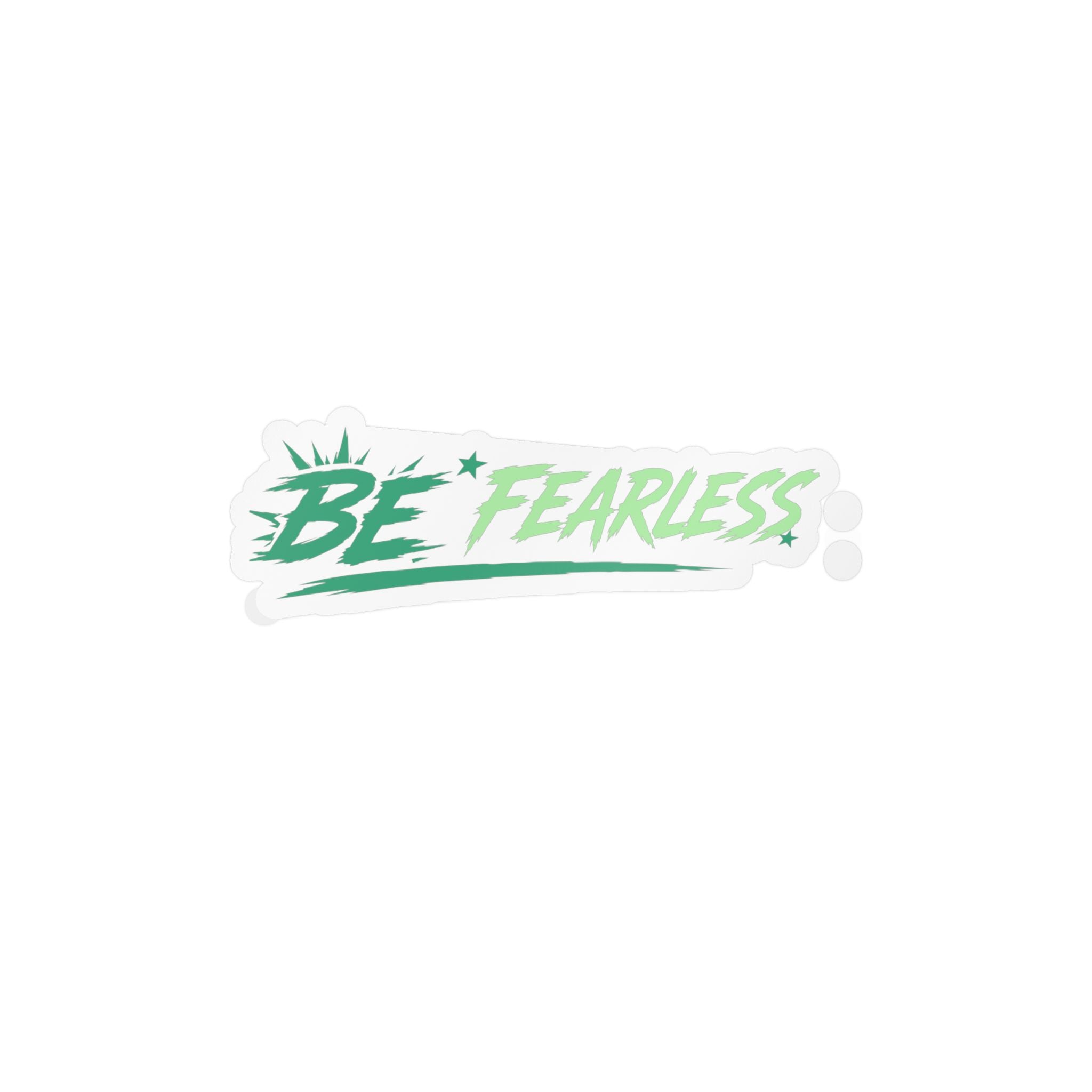 Green Be Fearless Vinyl Decal
