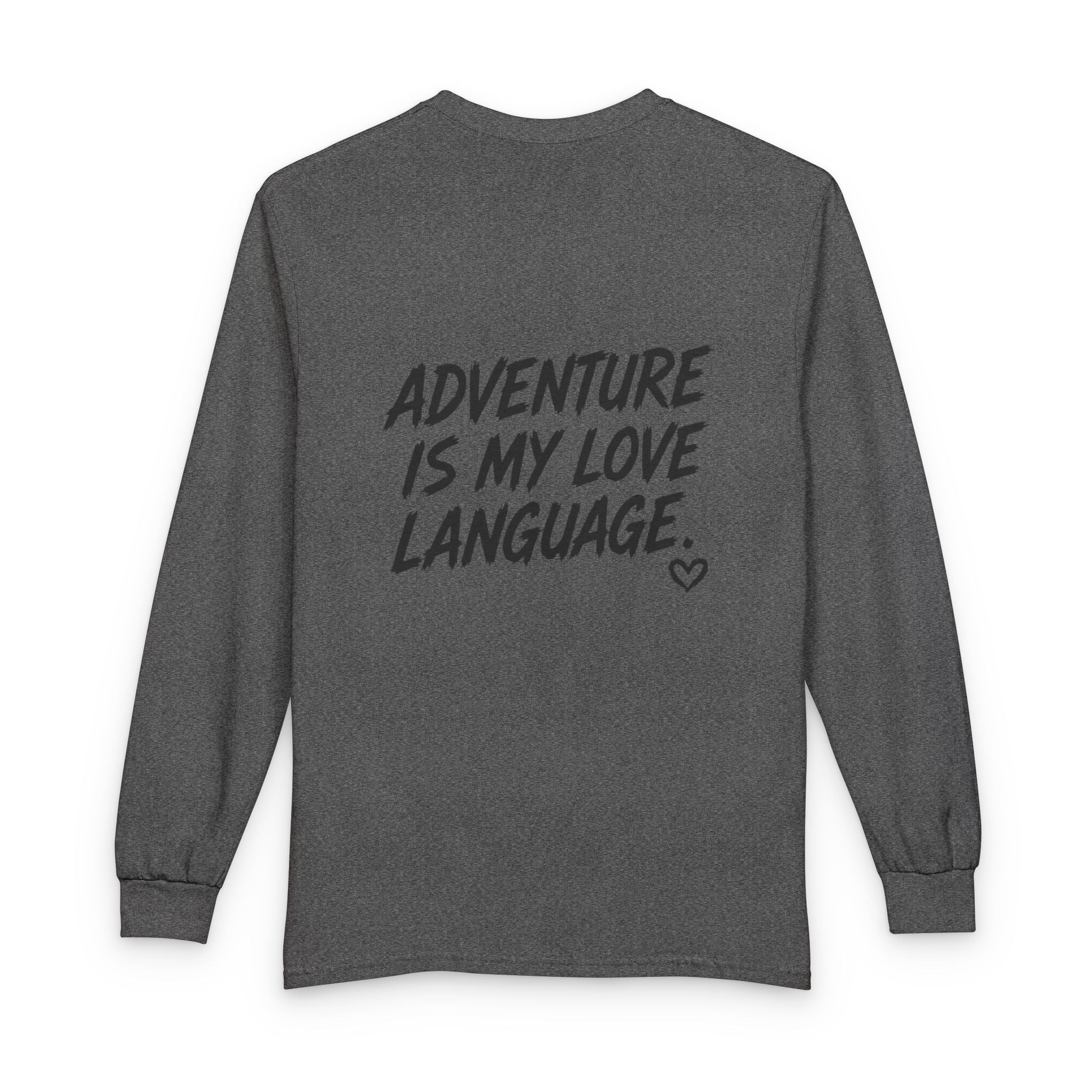 Adventure Is My Love Language Long Sleeve Tee