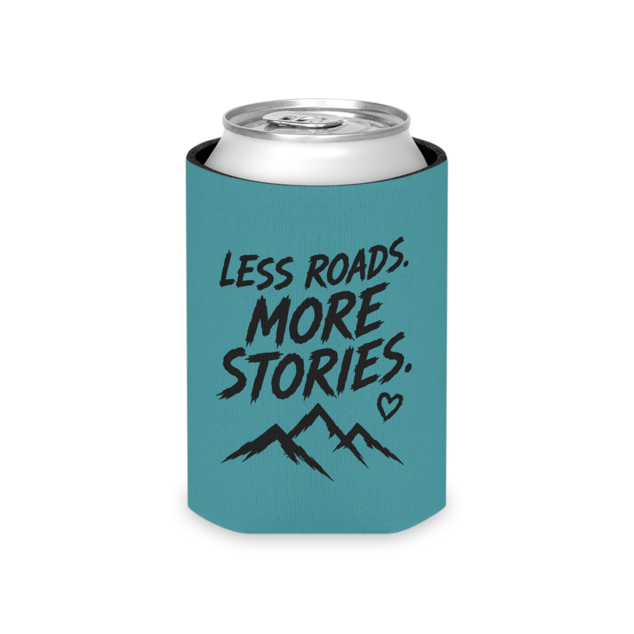 Can Cooler — "TNT Lady Shredders" / "Less Roads. More Stories." Teal Drink Koozie