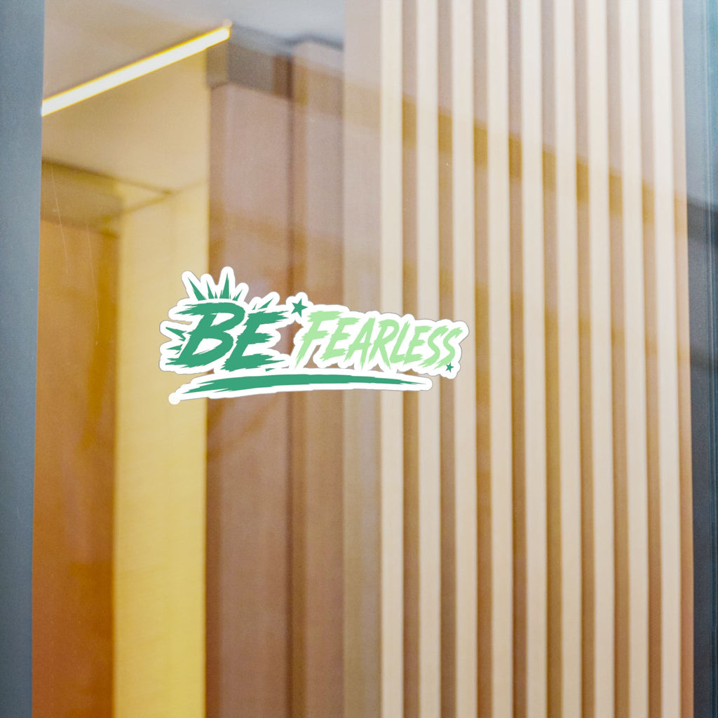 Green Be Fearless Vinyl Decal