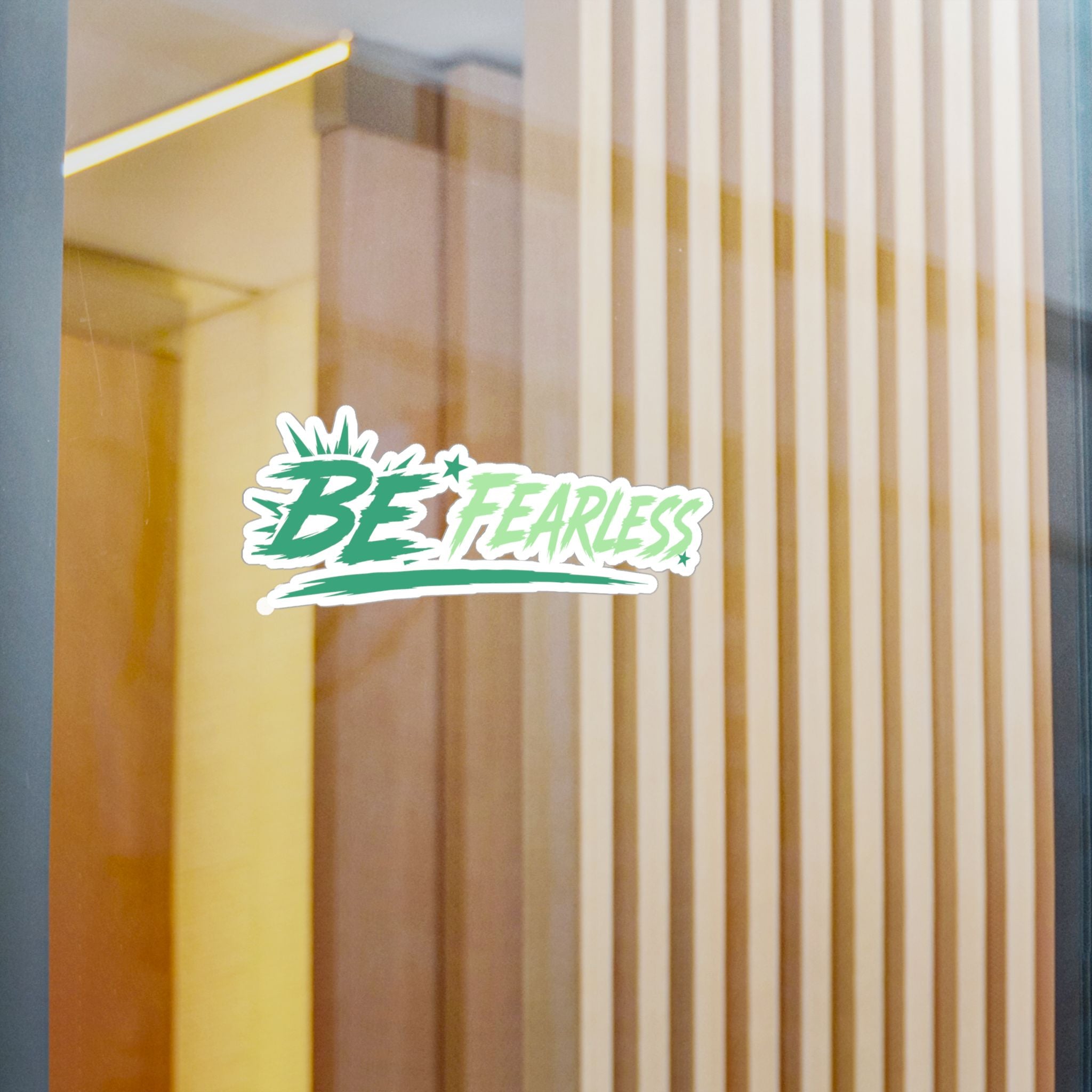 Green Be Fearless Vinyl Decal