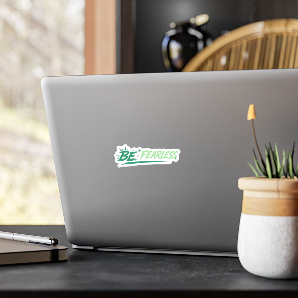 Green Be Fearless Vinyl Decal